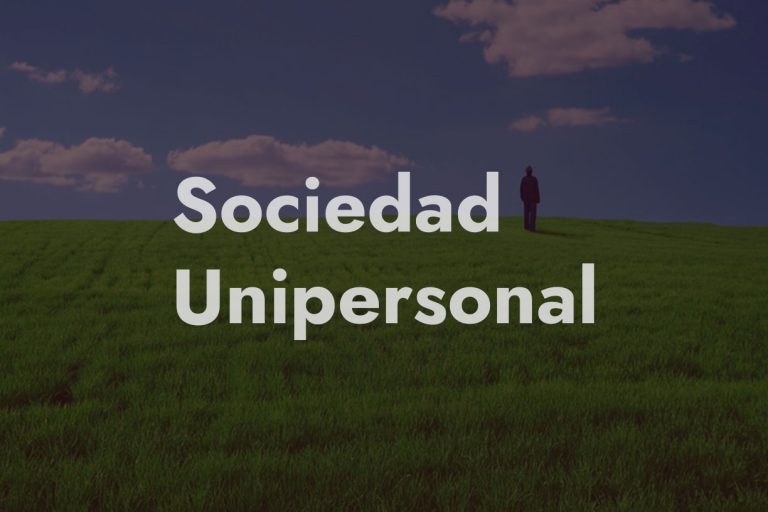 Sociedad Unipersonal