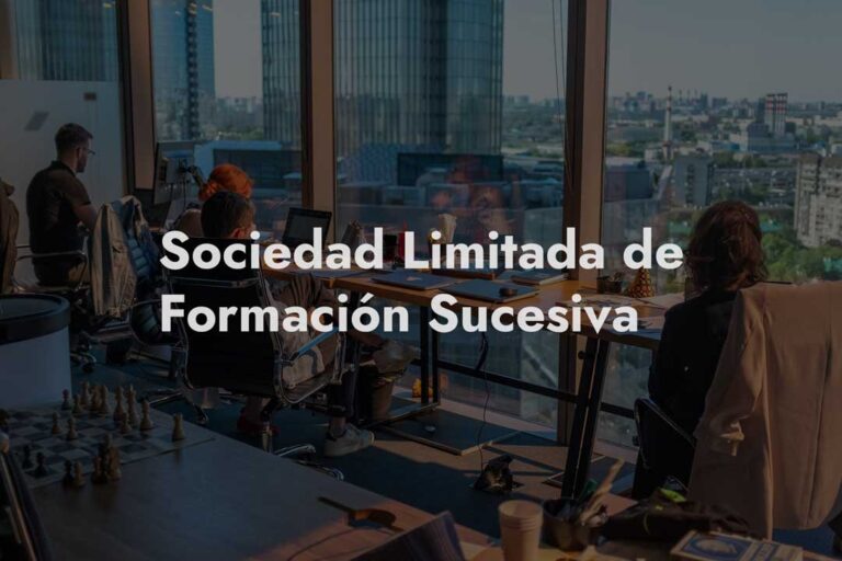 sociedad limitada de formacion sucesiva