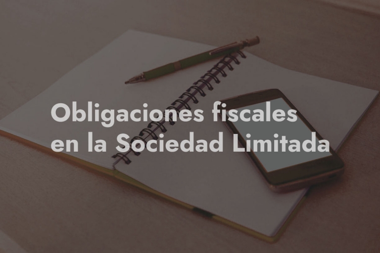 Obligaciones fiescales Sociedad Limitada