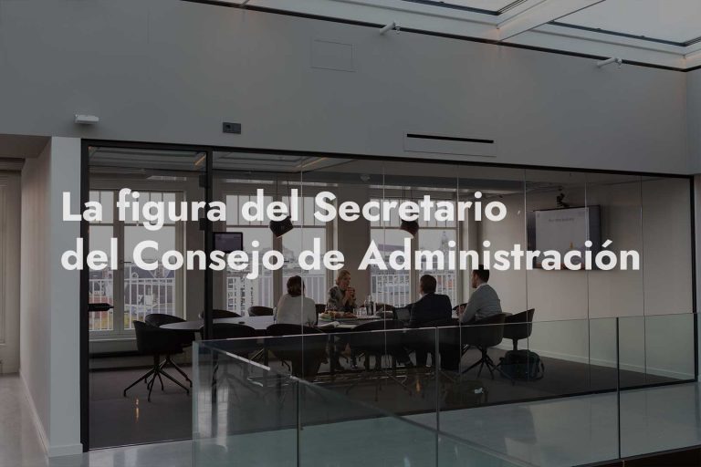 La figura del Secretario del Consejo de Administración