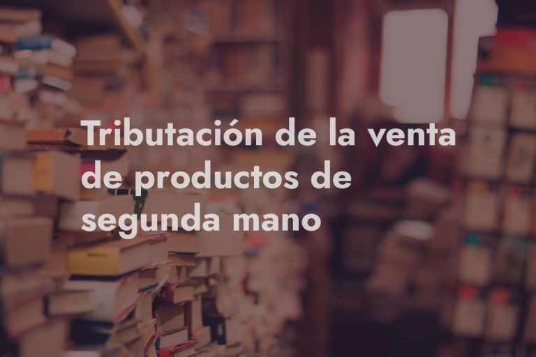impuestos por vender wallapop segunda mano