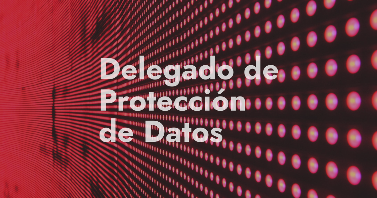 delegado de protección de datos dpo