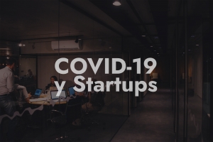 covid-19 y startups