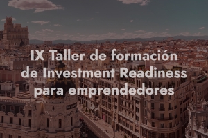 investment readiness para emprendedores