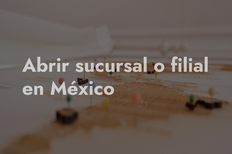 filial sucursal mexico