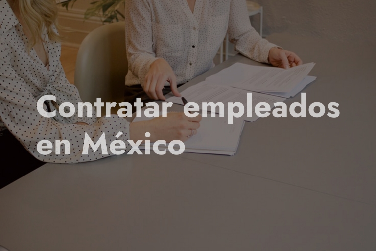 contratar empleados mexico