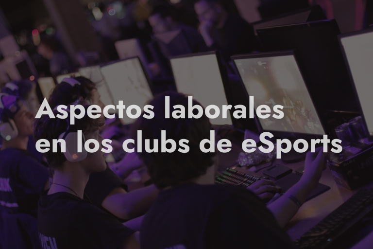 aspectos laborales esports