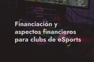 financiacion esports