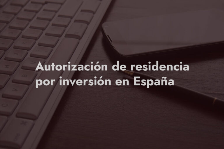 autorizacion residencia inversion
