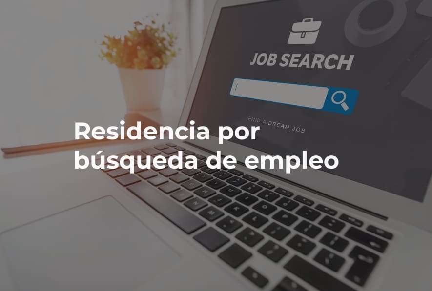 residencia por busqueda de empleo