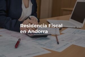 residencia fiscal andorra